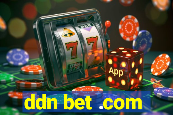 ddn bet .com